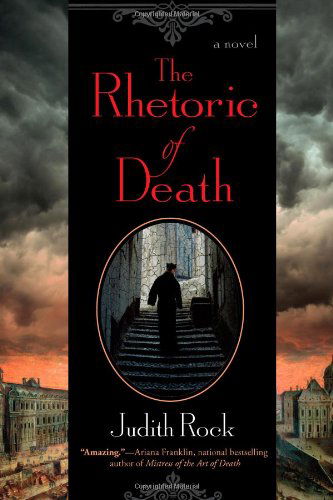 Cover for Judith Rock · The Rhetoric of Death (Paperback Book) [Original edition] (2010)