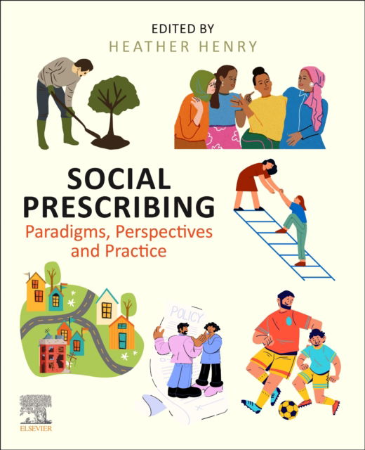 Social Prescribing: Paradigms, Perspectives and Practice (Paperback Book) (2024)