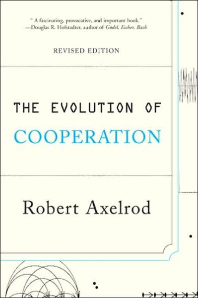 Cover for Robert Axelrod · The Evolution of Cooperation: Revised Edition (Paperback Book) [Revised edition] (2006)