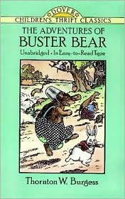 The Adventures of Buster Bear - Children'S Thrift Classics - Thornton W. Burgess - Books - Dover Publications Inc. - 9780486275642 - March 28, 2003