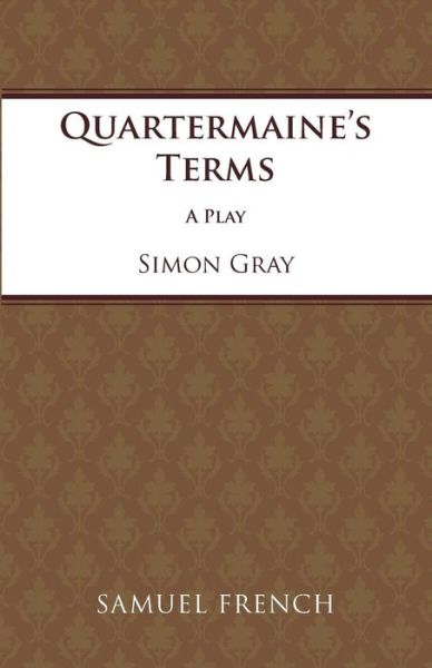 Cover for Simon Gray · Quartermaine's Terms - Acting Edition S. (Paperback Book) (1985)