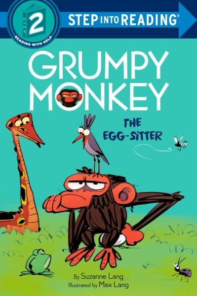 Cover for Suzanne Lang · Grumpy Monkey The Egg-Sitter - Step into Reading (Taschenbuch) (2023)
