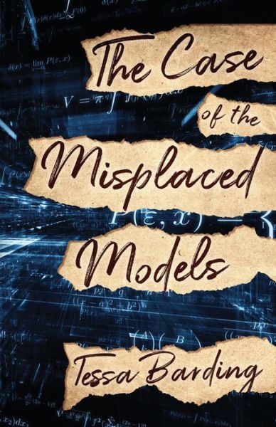 Cover for Tessa Barding · The Case of the Misplaced Models (Paperback Book) (2019)