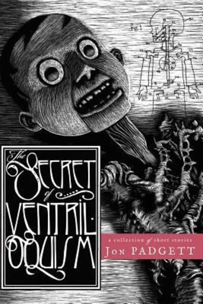 Cover for Jon Padgett · The Secret of Ventriloquism (Paperback Book) (2016)