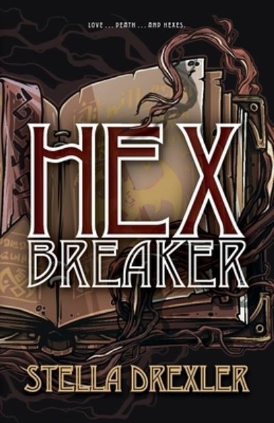 Hex Breaker - Stella Drexler - Książki - CamCat Publishing, LLC - 9780744300642 - 1 grudnia 2020