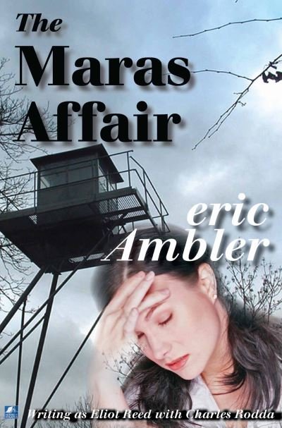 Cover for Eric Ambler · The Maras Affair (Paperback Book) [New edition] (2009)