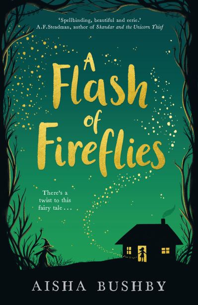 Cover for Aisha Bushby · A Flash of Fireflies (Paperback Book) (2022)