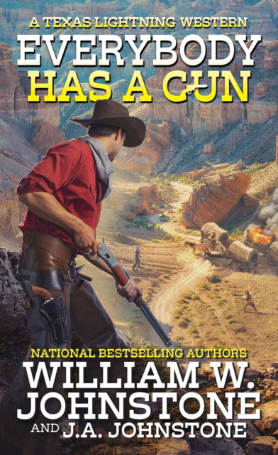 Cover for William W. Johnstone · Everybody Has a Gun (Paperback Book) (2025)