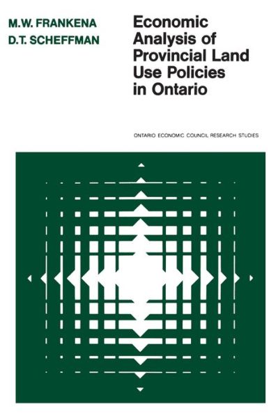 Cover for Mark W. Frankena · Economic analysis of provincial land use policies in Ontario (Book) (1980)