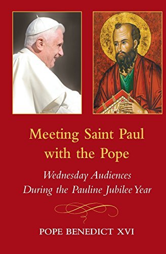 Meeting Saint Paul with the Pope: Wednesday Audiences During the Pauline Jubilee Year - Pope Benedict XVI - Livres - Paulist Press International,U.S. - 9780809146642 - 1 octobre 2009