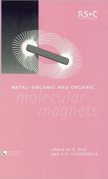 Cover for Royal Society of Chemistry · Metal-Organic and Organic Molecular Magnets - Special Publications (Inbunden Bok) (1999)