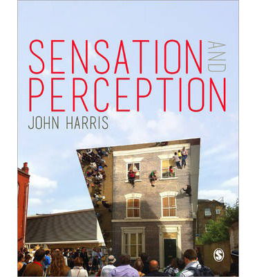 Cover for John Harris · Sensation and Perception (Taschenbuch) [Annotated edition] (2014)