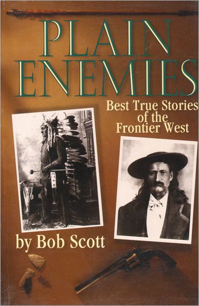 Cover for Bob Scott · Plain Enemies (Paperback Book) [First edition] (1995)