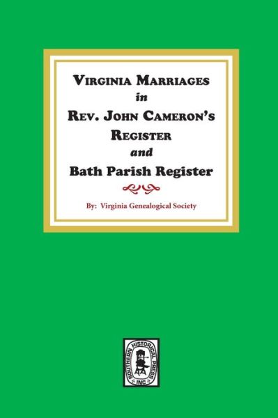 Cover for Virginia Genealogical Society. · Virginia Marriages in Rev. John Cameron's Register and Bath Parish Register (Paperback Book) (2020)