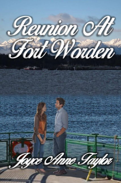 Cover for Joyce Anne Taylor · Reunion At Fort Worden (Paperback Book) (2019)