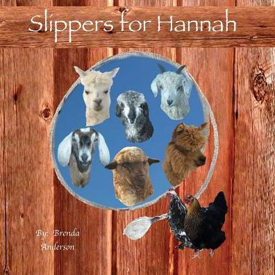 Cover for Brenda Anderson · Slippers for Hannah (Pocketbok) (2014)