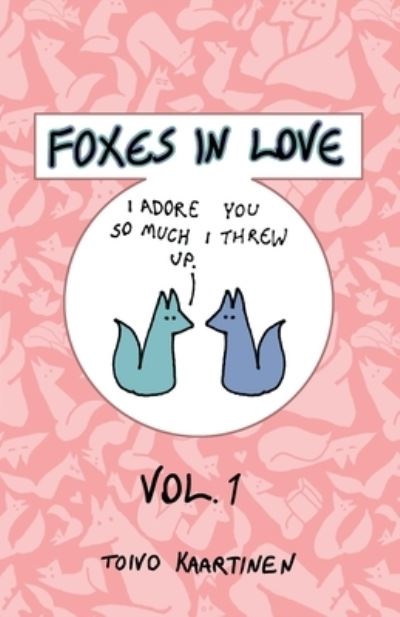 Cover for Foxes in Love: Volume 1 (Paperback Book) (2020)