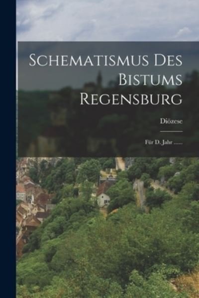 Cover for Diözese (Regensburg) · Schematismus des Bistums Regensburg (Book) (2022)