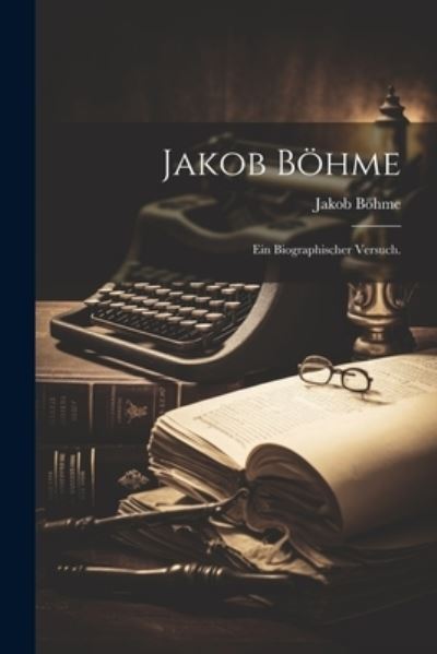 Cover for Jacob Boehme · Jakob Böhme (Book) (2023)