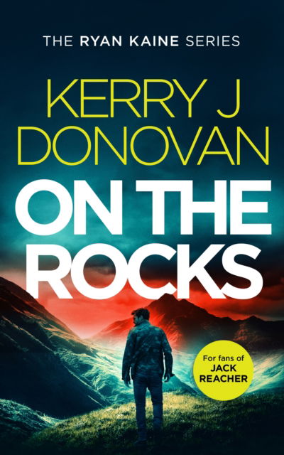 Cover for Kerry J Donovan · On the Rocks - Ryan Kaine (Paperback Book) (2025)