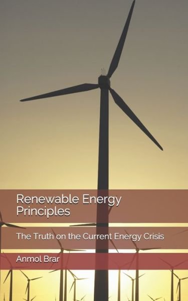 Cover for Anmol Brar · Renewable Energy Principles (Paperback Book) (2019)