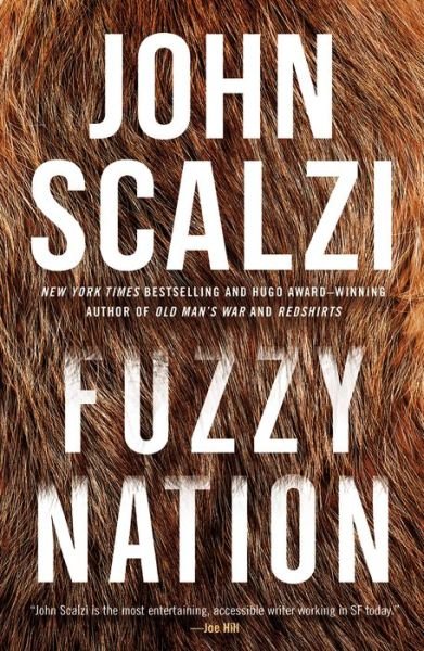 Cover for John Scalzi · Fuzzy Nation (Paperback Bog) (2019)