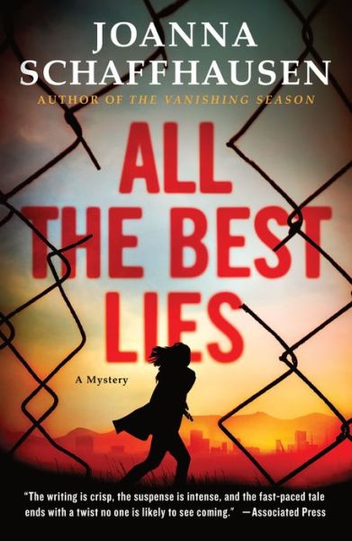 Cover for Joanna Schaffhausen · All the Best Lies: A Mystery - Ellery Hathaway (Paperback Book) (2021)