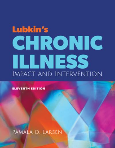 Cover for Pamala D. Larsen · Lubkin's Chronic Illness: Impact and Intervention (Paperback Book) (2021)