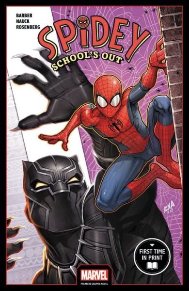 Cover for John Barber · Spidey: School's Out (marvel Premiere Graphic Novel) (Paperback Book) (2018)