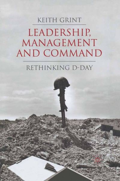 Cover for Grint · Leadership, Management and Comman (Book) (2007)