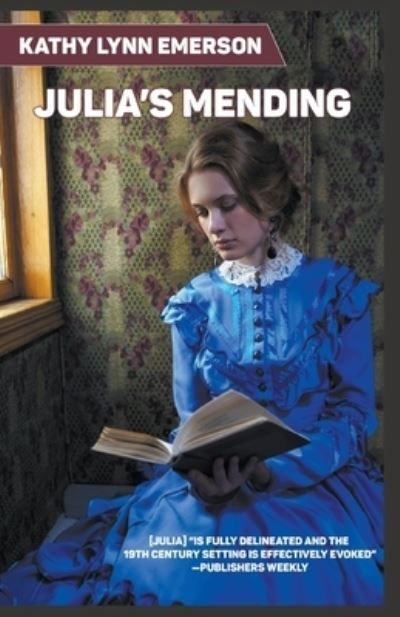 Cover for Kathy Lynn Emerson · Julia's Mending (Paperback Book) (2020)