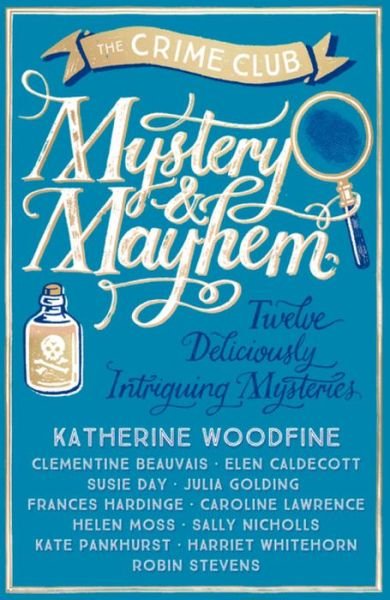 Cover for Katherine Woodfine · Mystery &amp; Mayhem (Paperback Book) (2016)