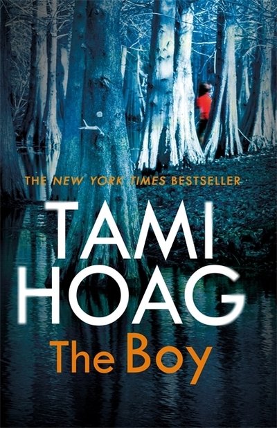 Cover for Tami Hoag · The Boy - Broussard and Fourcade (Paperback Book) (2019)