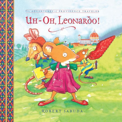 Uh - Oh Leonardo! [Edizione: Regno Unito] - Robert Sabuda - Boeken - Simon & Schuster - 9781416961642 - 1 april 2003