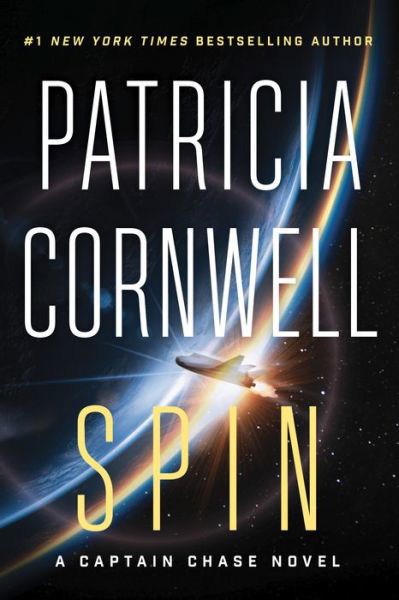 Cover for Patricia Cornwell · Spin A Thriller (Hardcover Book) (2021)