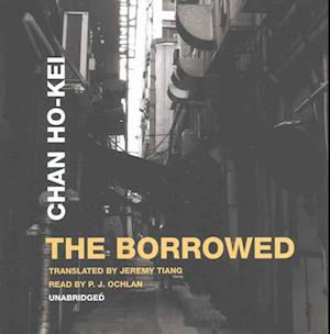 Cover for Chan Ho-Kei · The Borrowed (CD) (2017)