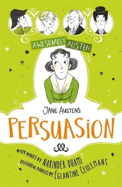 Cover for Narinder Dhami · Awesomely Austen - Illustrated and Retold: Jane Austen's  Persuasion - Awesomely Austen - Illustrated and Retold (Taschenbuch) (2022)