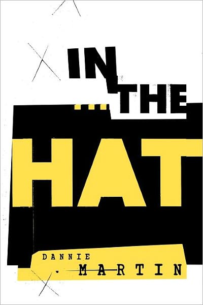 Cover for Dianne Martin · In the Hat (Pocketbok) (2010)