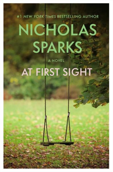 Cover for Nicholas Sparks · At First Sight (Paperback Book) (2016)