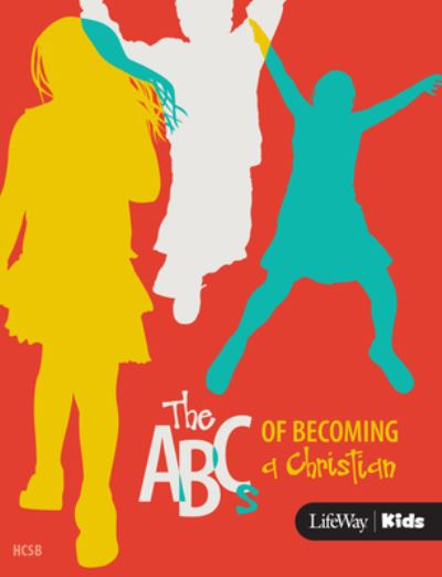 Cover for LifeWay Christian Resources · ABC's Of Becoming A Christian: CSB (Taschenbuch) (2008)