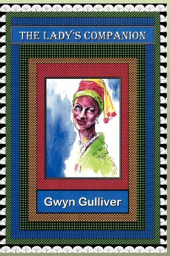 Cover for Gwyn Gulliver · The Lady's Companion (Paperback Book) (2011)