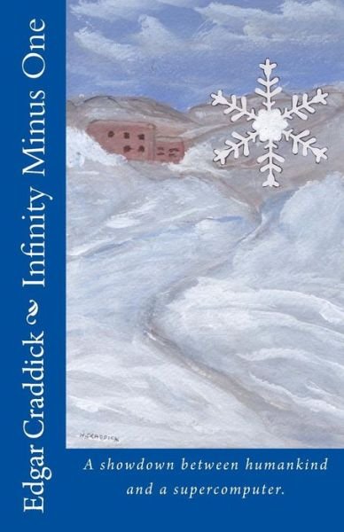 Cover for Edgar C. Craddick · Infinity Minus One (Paperback Book) (2014)