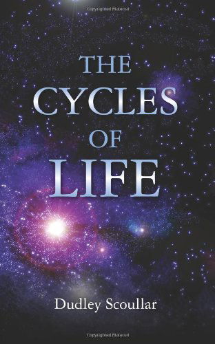 Cover for Dudley Scoullar · The Cycles of Life (Paperback Book) (2012)