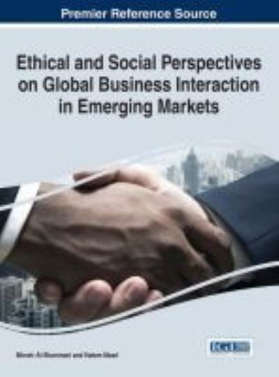 Cover for Minwir Al-Shammari · Ethical and Social Perspectives on Global Business Interaction in Emerging Markets (Hardcover Book) (2016)