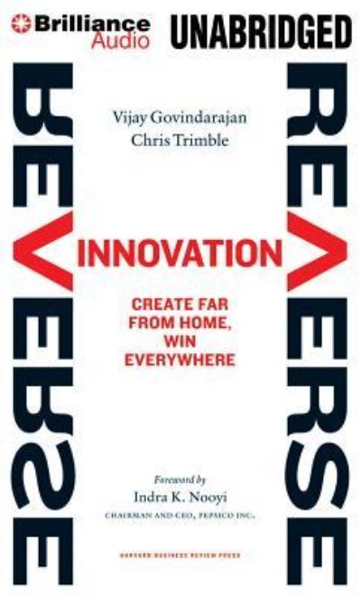 Cover for Vijay Govindarajan · Reverse Innovation Create Far From Home, Win Everywhere (CD) (2013)