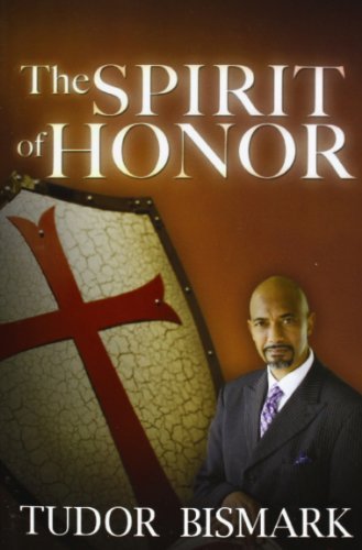 Cover for Tudor Bismark · The Spirit of Honor (Paperback Bog) (2008)