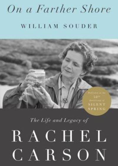 Cover for William Souder · On a Farther Shore The Life and Legacy of Rachel Carson (CD) (2012)