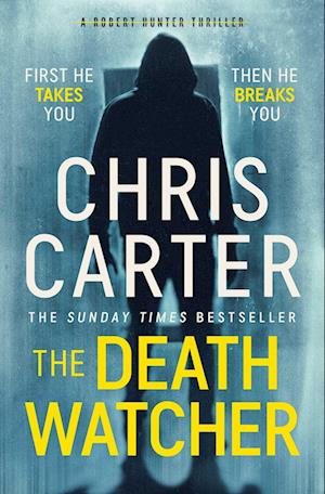 Cover for Chris Carter · The Death Watcher: The Chilling Top Ten Sunday Times Bestseller (Pocketbok) (2025)