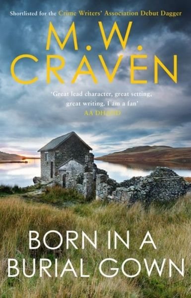 Cover for M. W. Craven · Born in a Burial Gown - Avison Fluke (Paperback Bog) (2020)