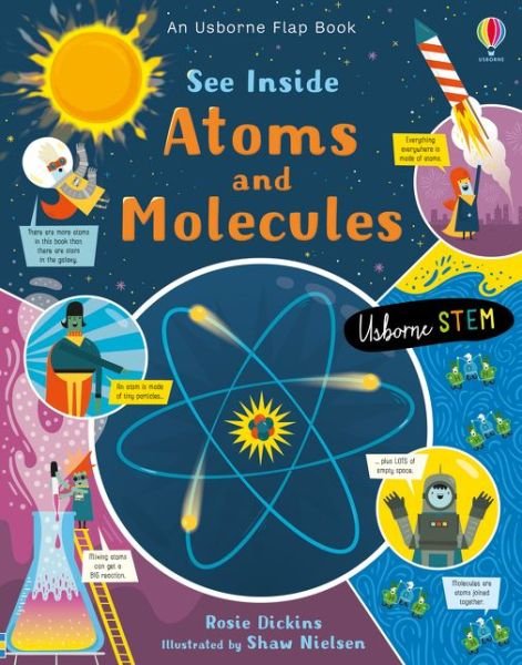 See Inside Atoms and Molecules - See Inside - Rosie Dickins - Bøger - Usborne Publishing Ltd - 9781474943642 - 9. januar 2020